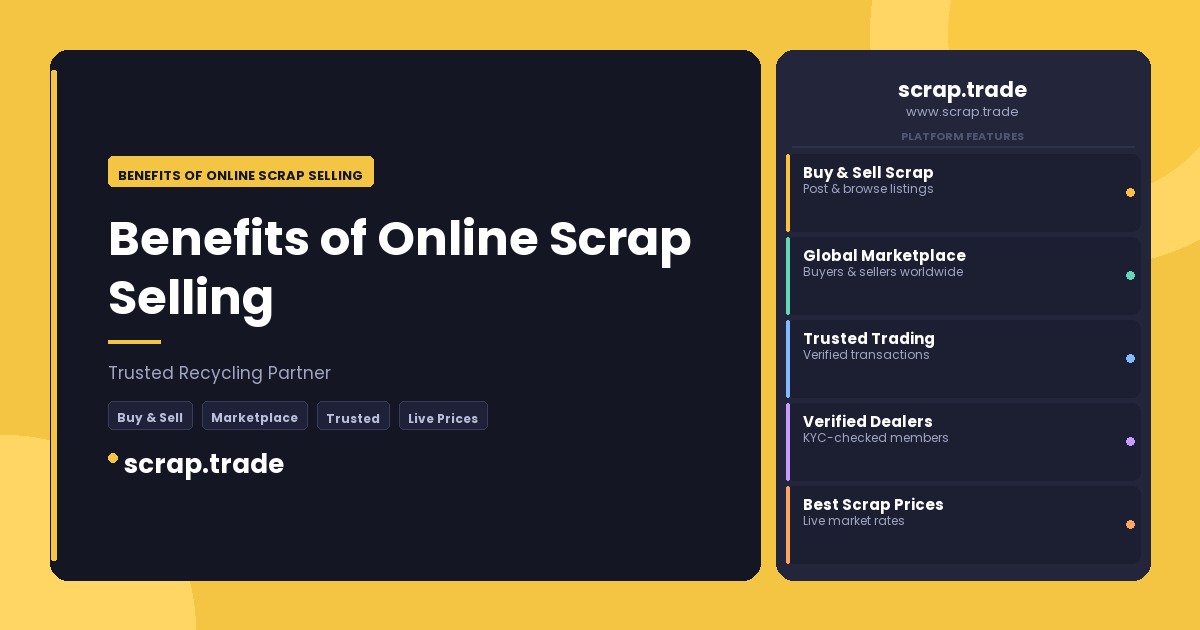 Benefits of Online Scrap Selling - Benefits of Online Scrap Selling