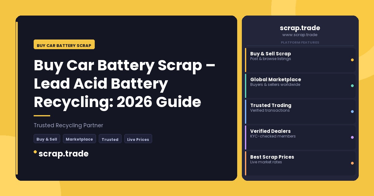 Buy Car Battery Scrap - Buy Car Battery Scrap