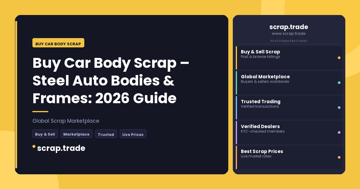 Buy Car Body Scrap - Buy Car Body Scrap