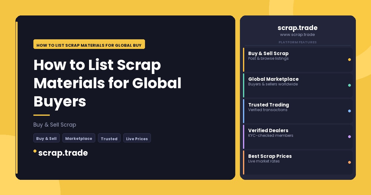 How to List Scrap Materials for Global Buyers - How to List Scrap Materials for Global Buyers