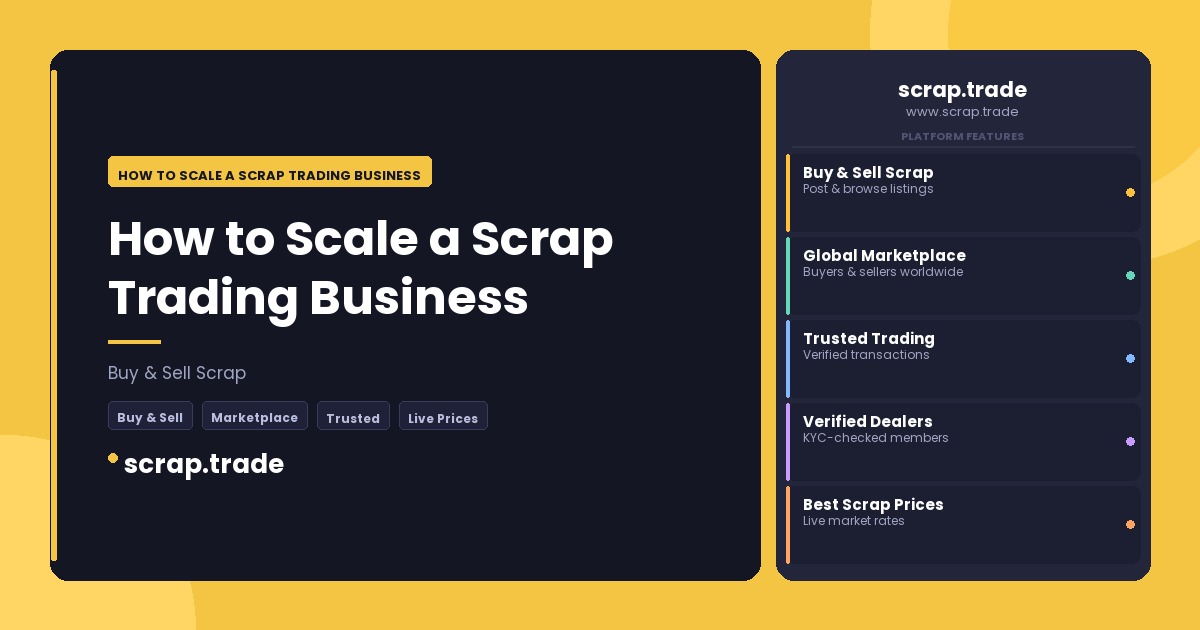 How to Scale a Scrap Trading Business - How to Scale a Scrap Trading Business