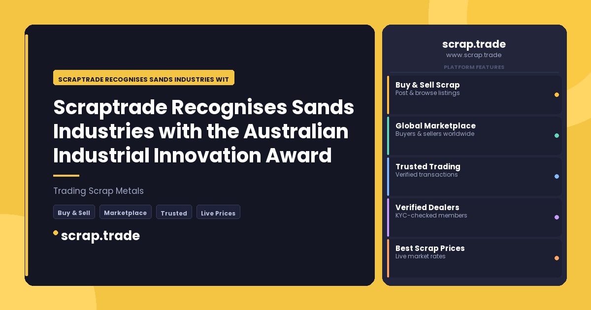 Scraptrade Recognises Sands Industries with the Australian Industrial Innovation Award 2025 - Scraptrade Recognises Sands Ind