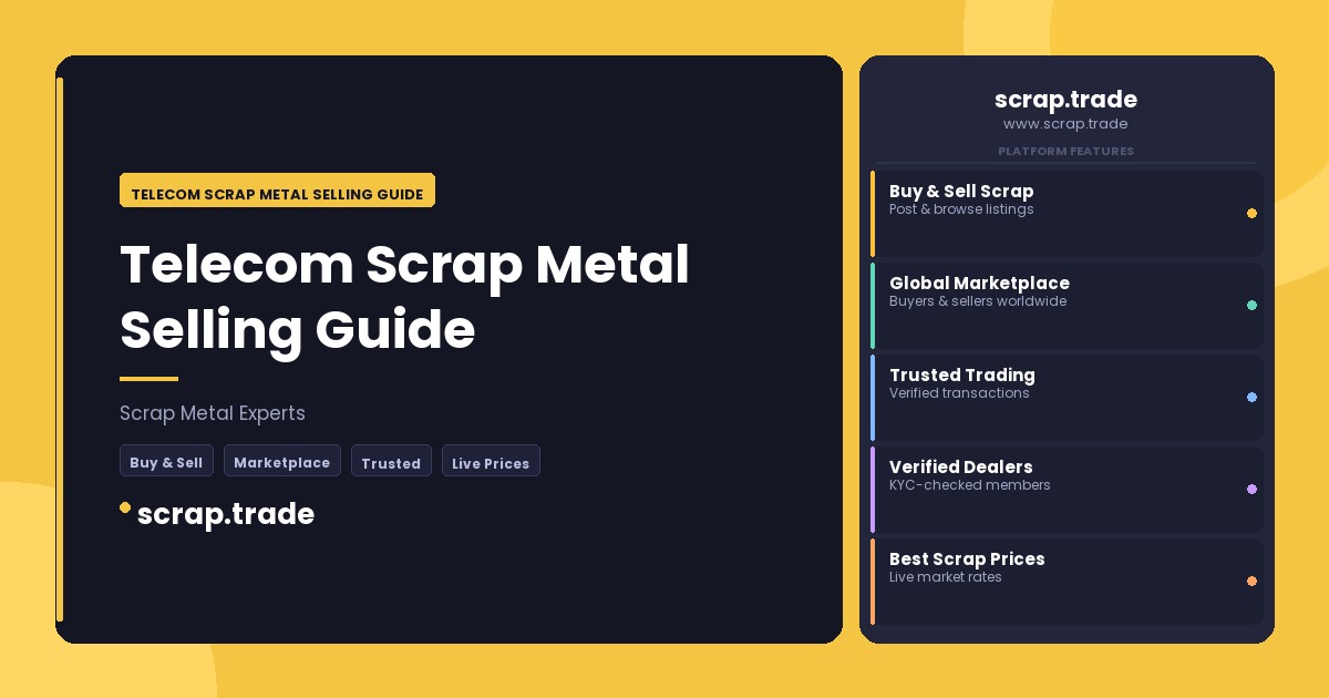 Telecom Scrap Metal Selling Guide - Telecom Scrap Metal Selling Guide